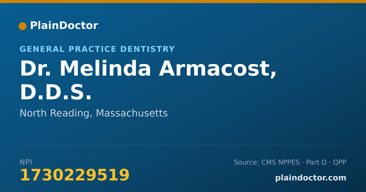 Shareable card for Melinda Armacost, D.D.S. - General Practice Dentistry, North Reading, MA