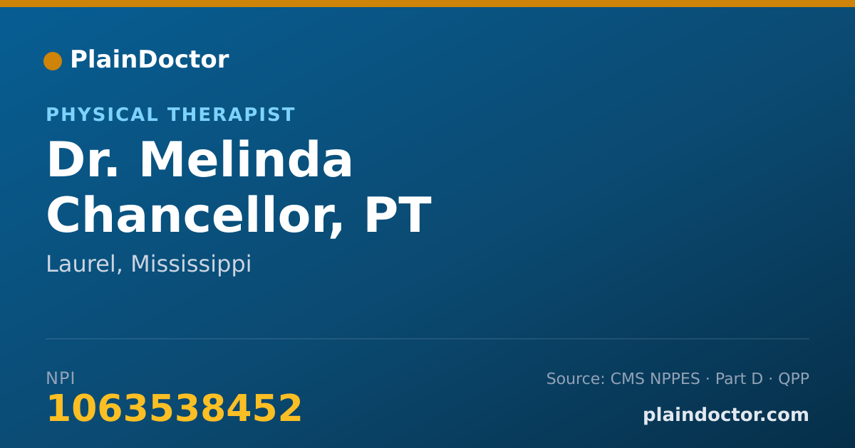Shareable card for Melinda Chancellor, PT - Physical Therapist, Laurel, MS