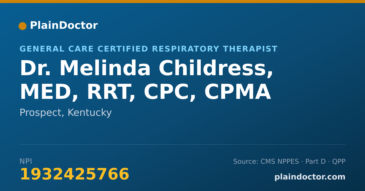 Shareable card for Melinda Childress, MED, RRT, CPC, CPMA - General Care Certified Respiratory Therapist, Prospect, KY