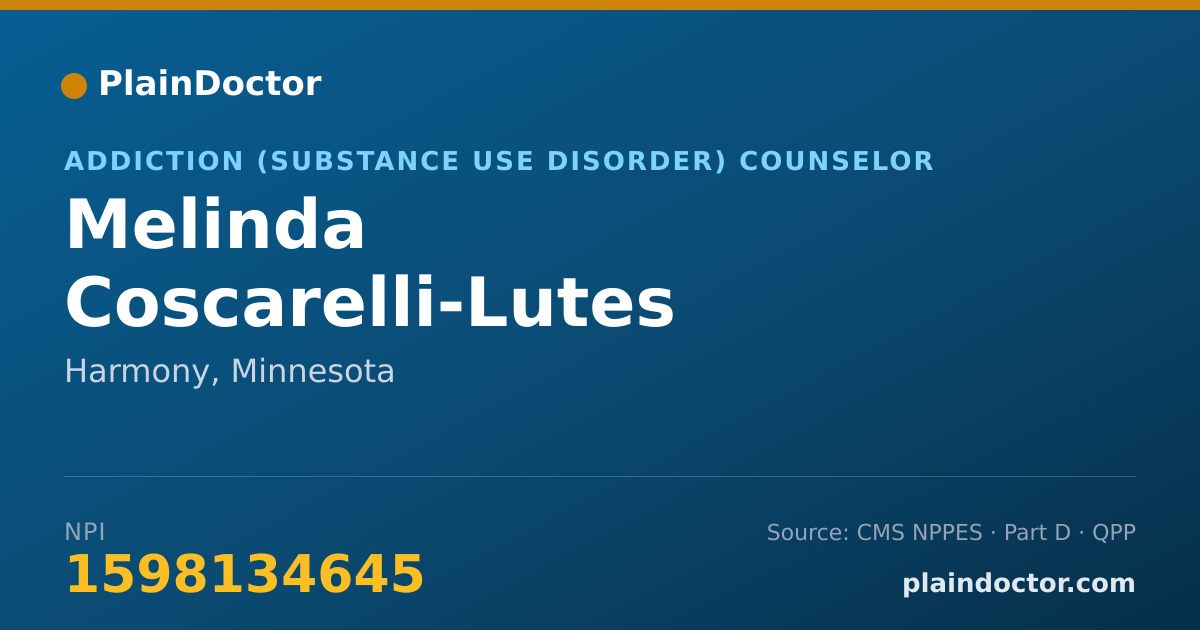 Shareable card for Melinda Coscarelli-Lutes - Addiction (Substance Use Disorder) Counselor, Harmony, MN