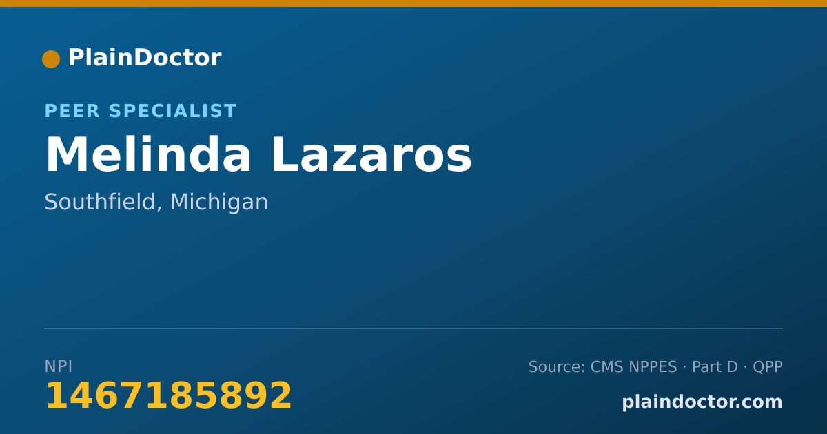Shareable card for Melinda Lazaros - Peer Specialist, Southfield, MI