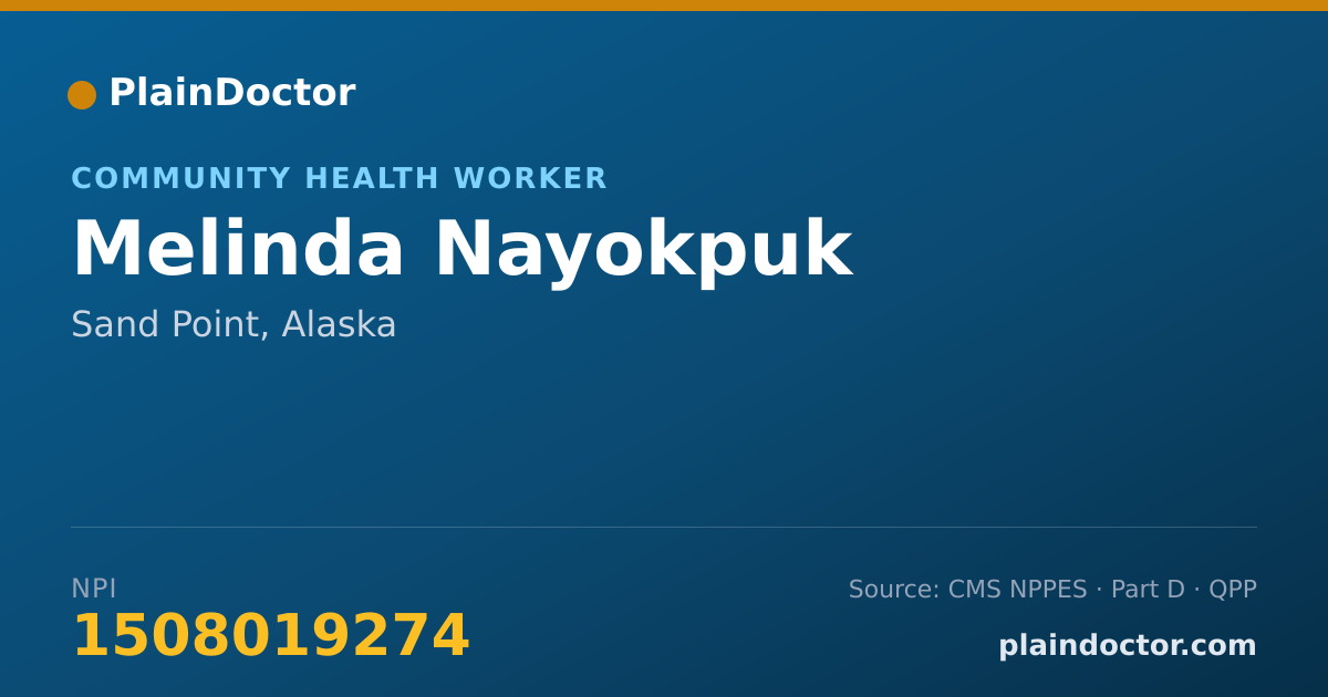 Shareable card for Melinda Nayokpuk - Community Health Worker, Sand Point, AK