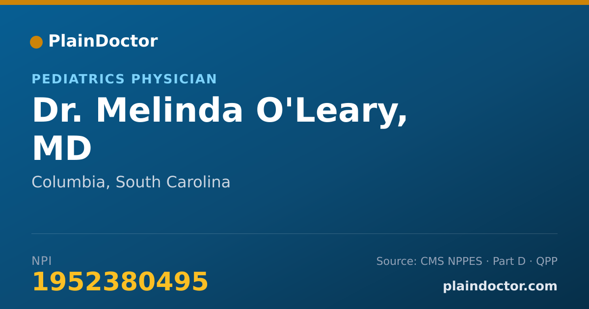 Shareable card for Melinda O'Leary, MD - Pediatrics Physician, Columbia, SC