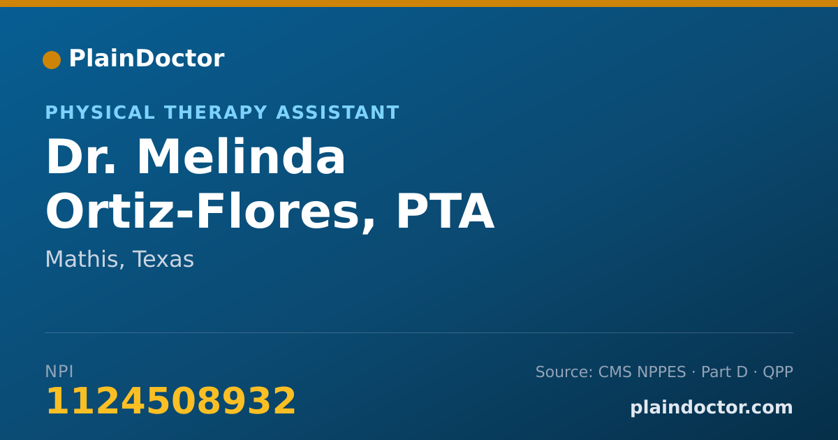 Shareable card for Melinda Ortiz-Flores, PTA - Physical Therapy Assistant, Mathis, TX