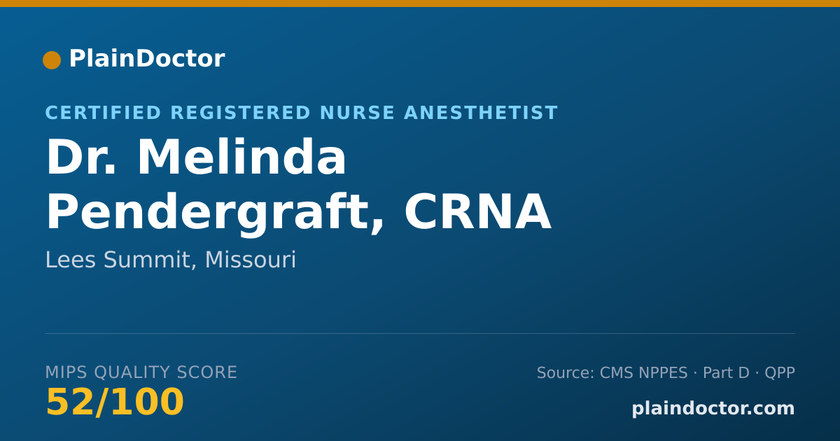 Shareable card for Melinda Pendergraft, CRNA - Certified Registered Nurse Anesthetist, Lees Summit, MO