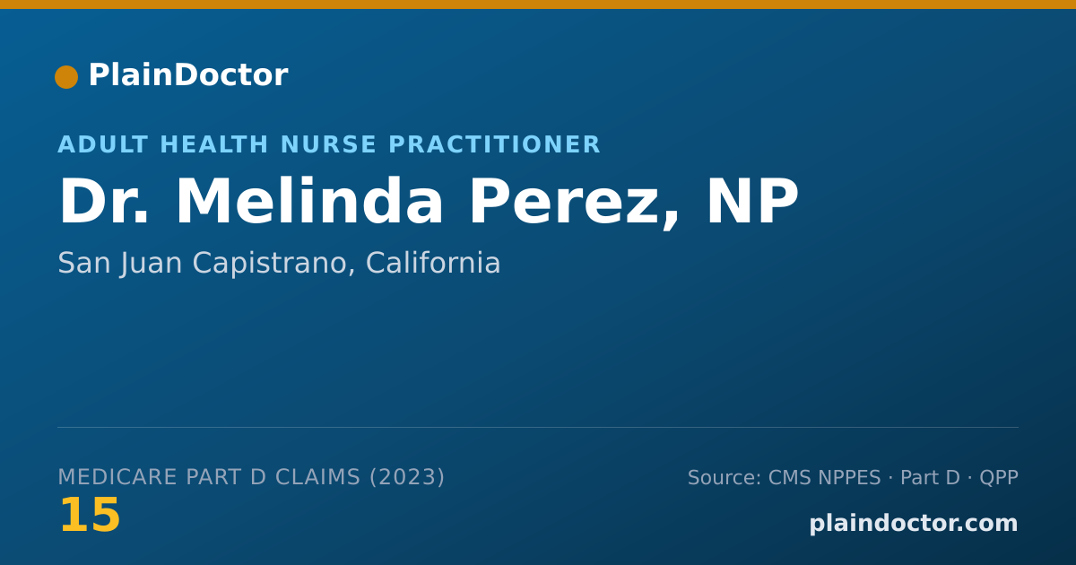 Shareable card for Melinda Perez, NP - Adult Health Nurse Practitioner, San Juan Capistrano, CA