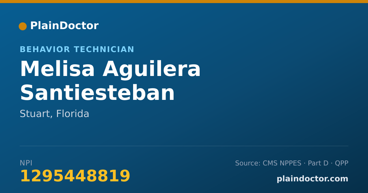 Shareable card for Melisa Aguilera Santiesteban - Behavior Technician, Stuart, FL