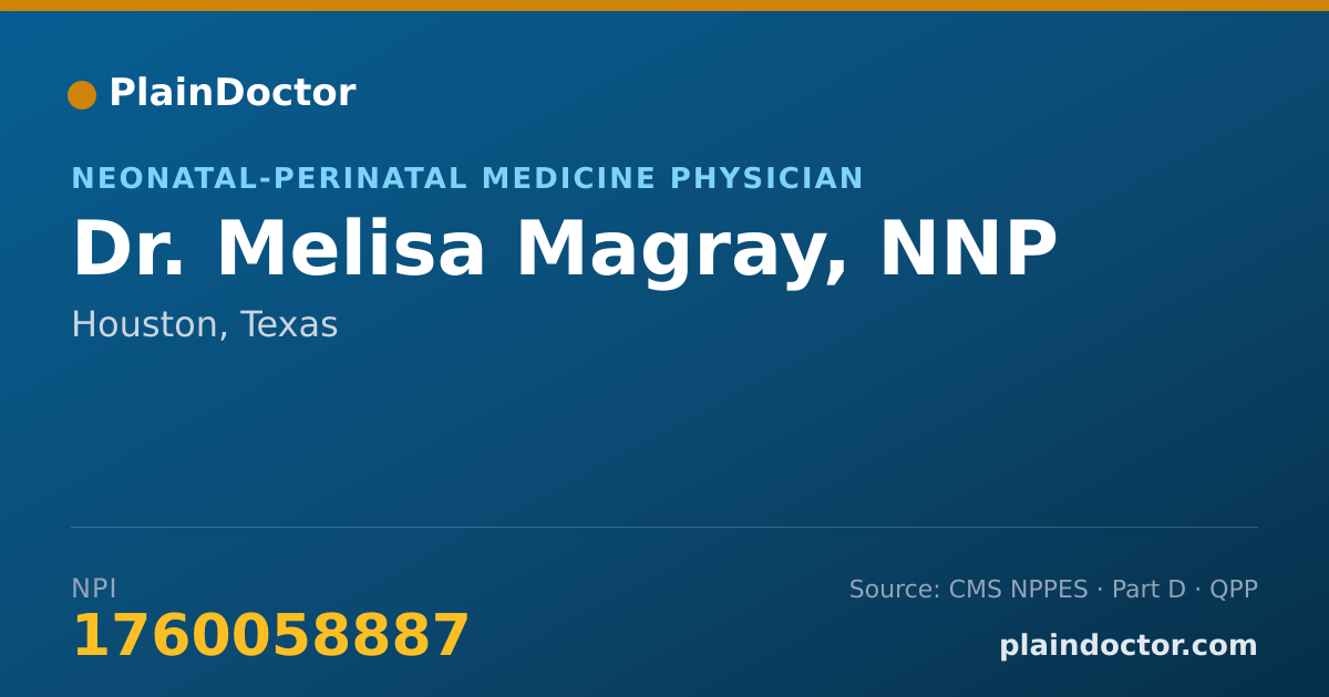 Shareable card for Melisa Magray, NNP - Neonatal-Perinatal Medicine Physician, Houston, TX