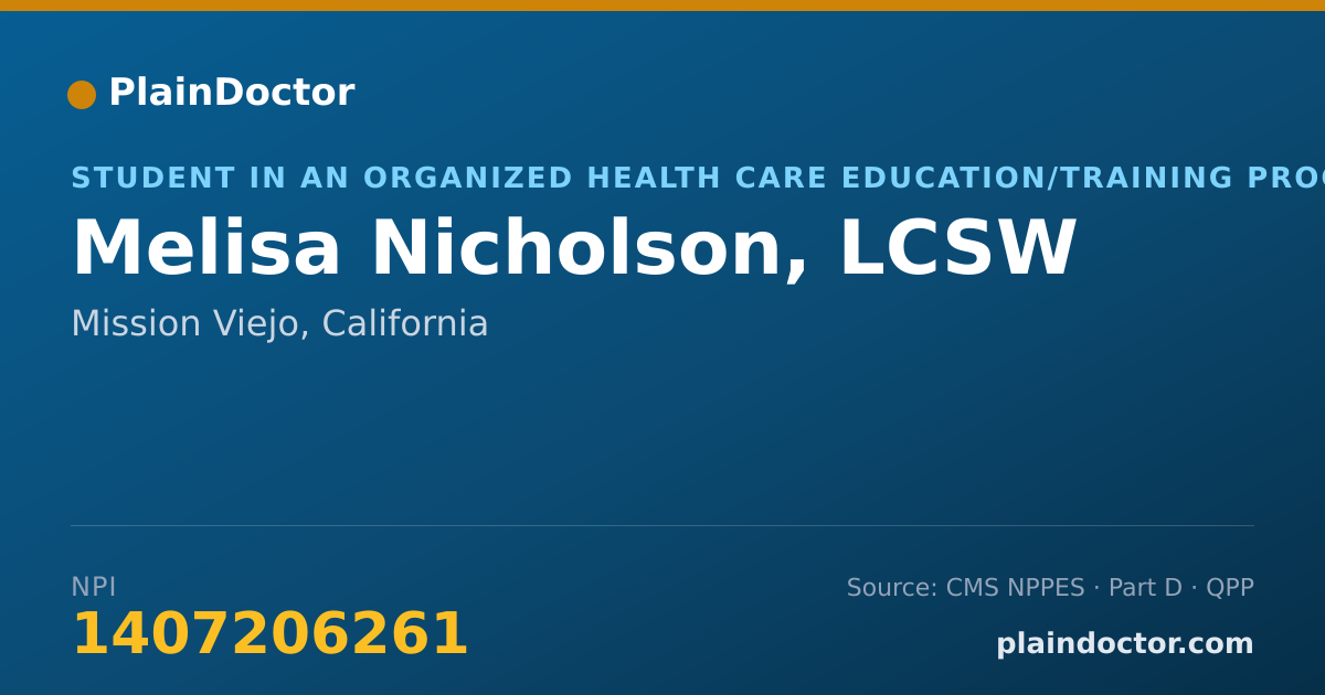 Shareable card for Melisa Nicholson, LCSW - Student in an Organized Health Care Education/Training Program, Mission Viejo, CA