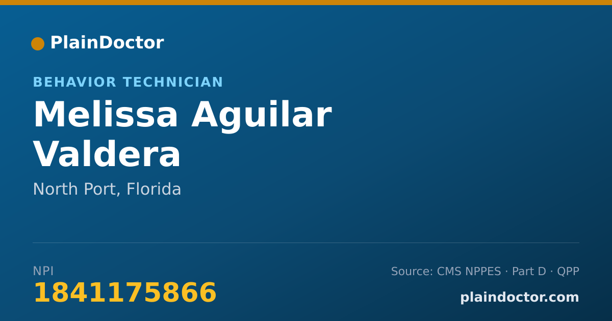 Shareable card for Melissa Aguilar Valdera - Behavior Technician, North Port, FL