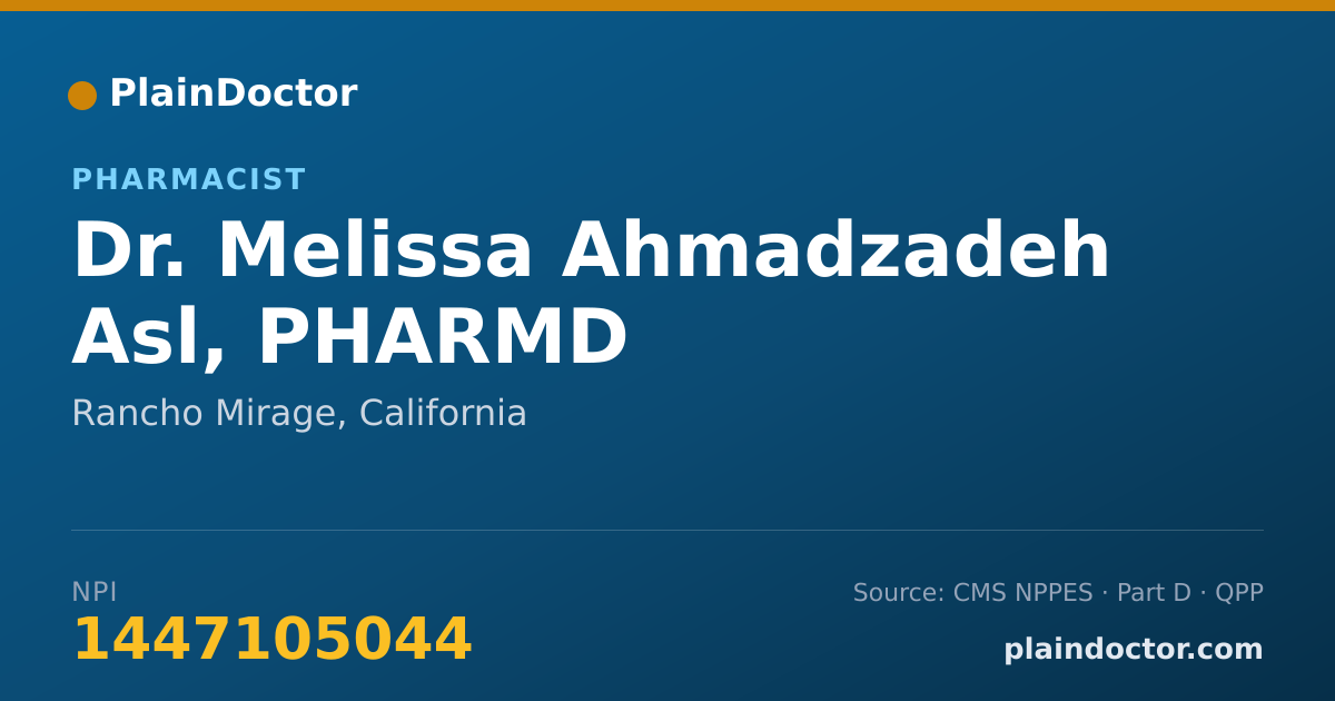 Shareable card for Melissa Ahmadzadeh Asl, PHARMD - Pharmacist, Rancho Mirage, CA