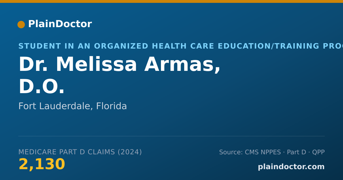 Shareable card for Melissa Armas, D.O. - Student in an Organized Health Care Education/Training Program, Fort Lauderdale, FL