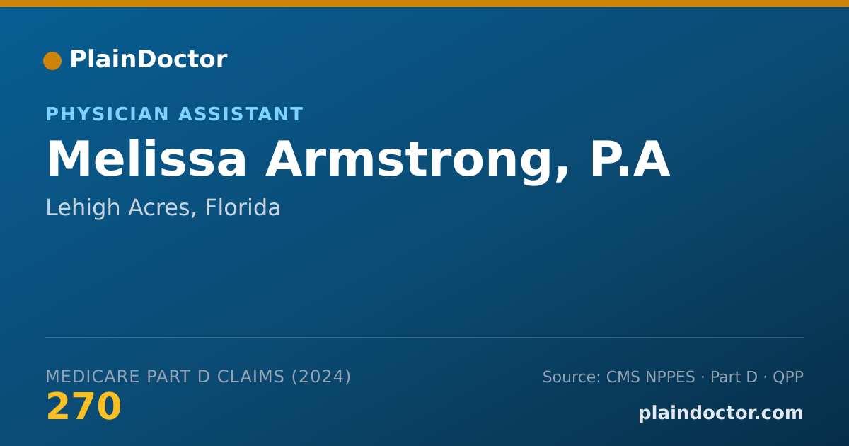 Shareable card for Melissa Armstrong, P.A - Surgical Physician Assistant, Lehigh Acres, FL