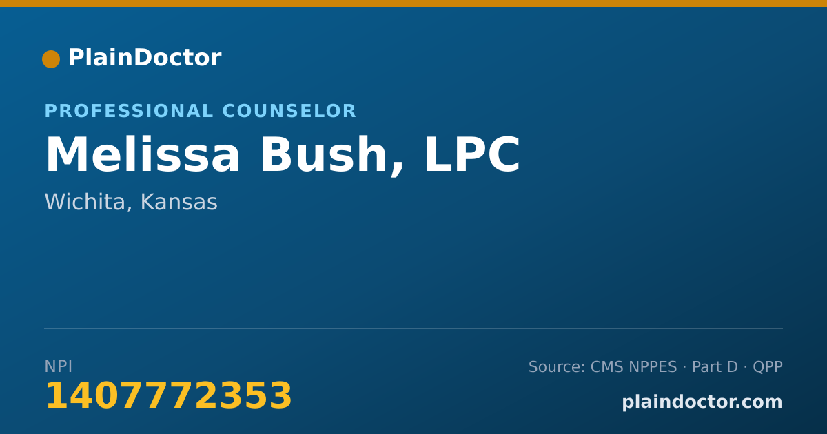Shareable card for Melissa Bush, LPC - Professional Counselor, Wichita, KS