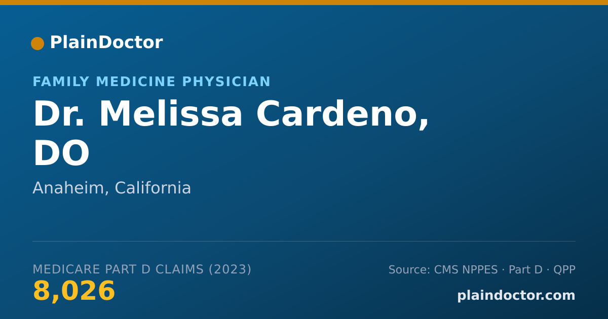 Shareable card for Melissa Cardeno, DO - Family Medicine Physician, Anaheim, CA