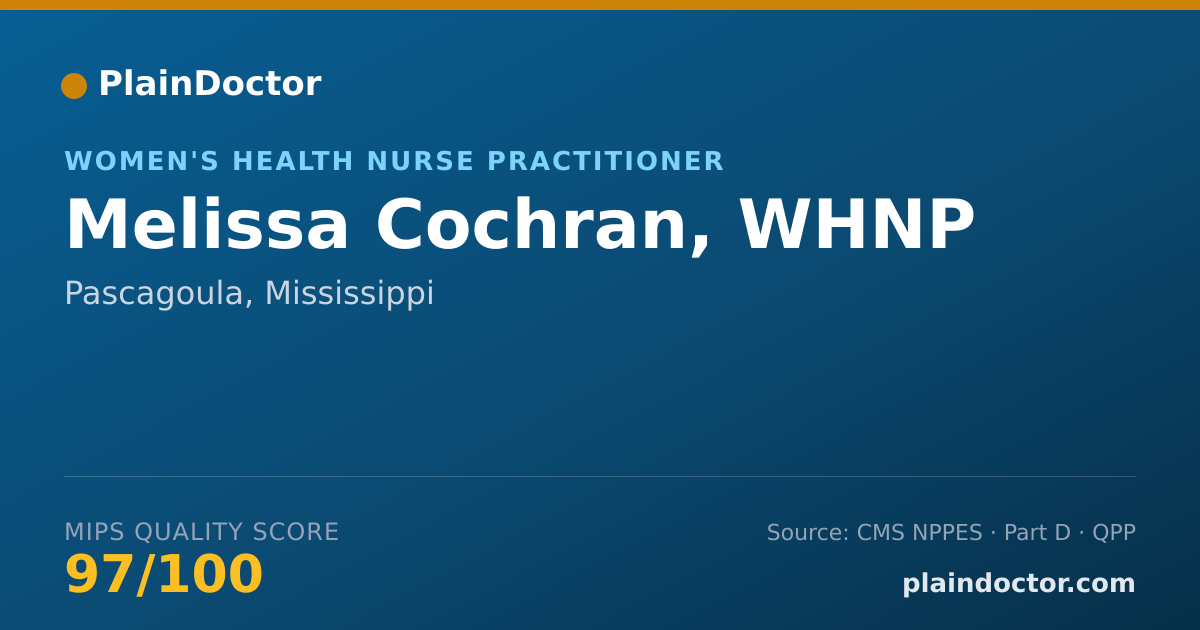 Shareable card for Melissa Cochran, WHNP - Women's Health Nurse Practitioner, Pascagoula, MS