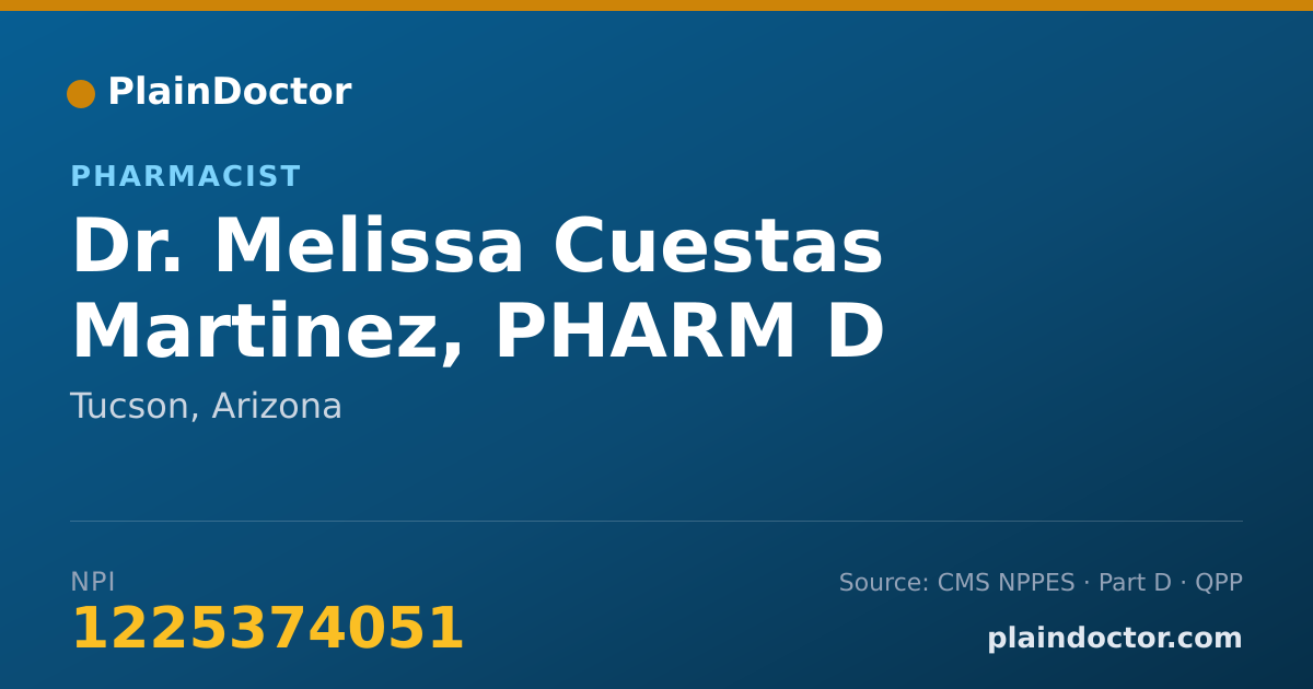 Shareable card for Melissa Cuestas Martinez, PHARM D - Pharmacist, Tucson, AZ