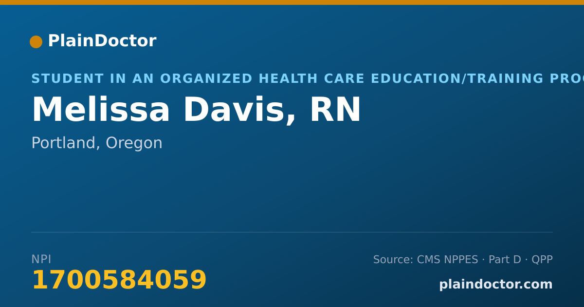 Shareable card for Melissa Davis, RN - Student in an Organized Health Care Education/Training Program, Portland, OR