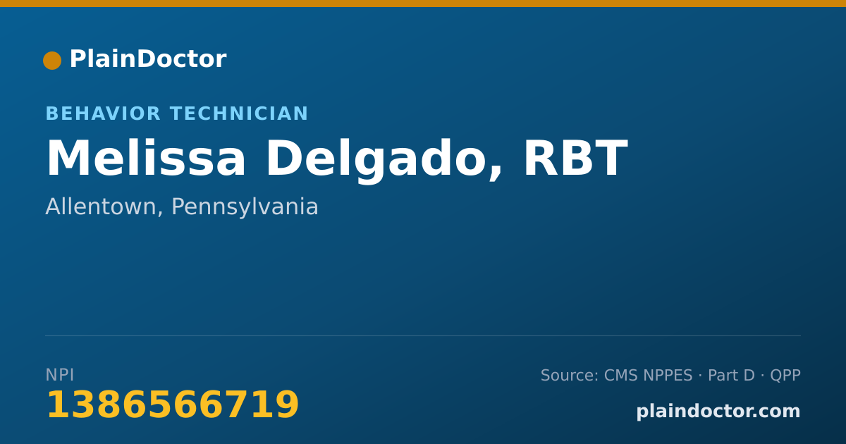 Shareable card for Melissa Delgado, RBT - Behavior Technician, Allentown, PA
