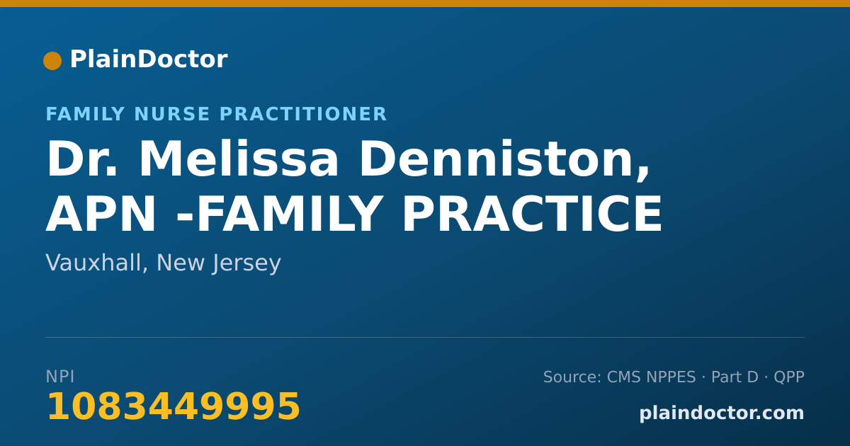 Shareable card for Melissa Denniston, APN -FAMILY PRACTICE - Family Nurse Practitioner, Vauxhall, NJ