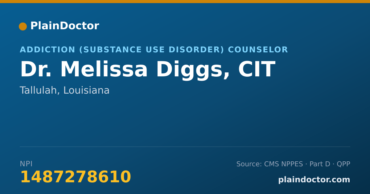 Shareable card for Melissa Diggs, CIT - Addiction (Substance Use Disorder) Counselor, Tallulah, LA