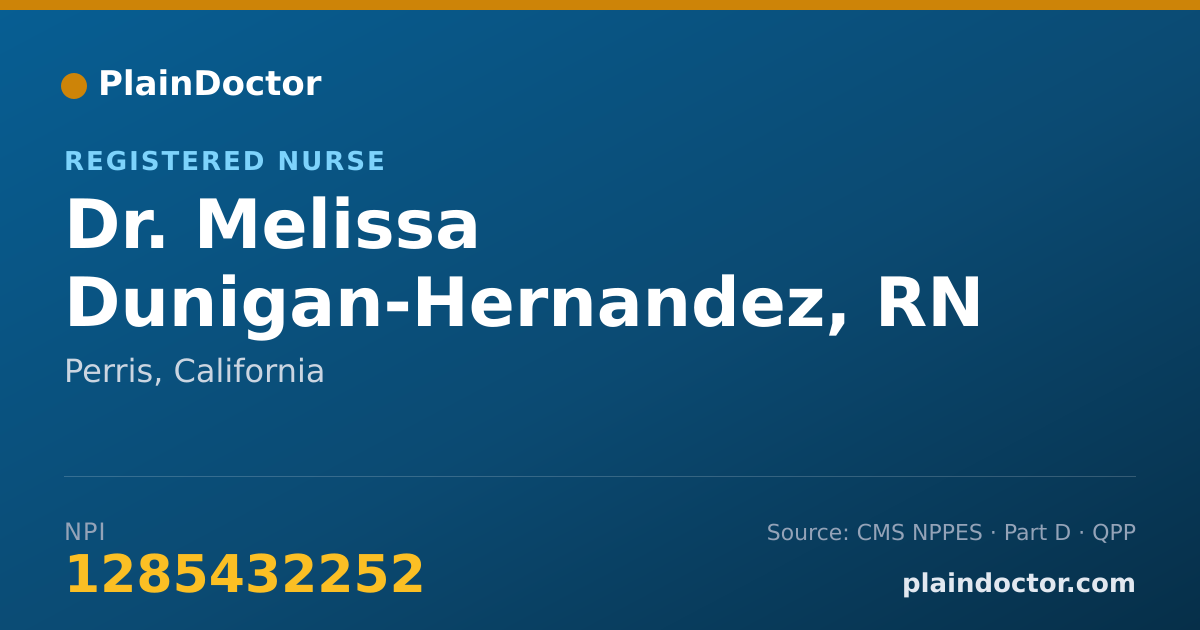 Shareable card for Melissa Dunigan-Hernandez, RN - Registered Nurse, Perris, CA