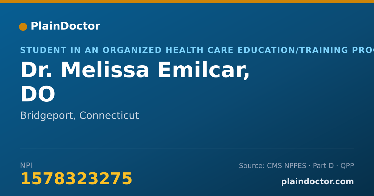 Shareable card for Melissa Emilcar, DO - Student in an Organized Health Care Education/Training Program, Bridgeport, CT