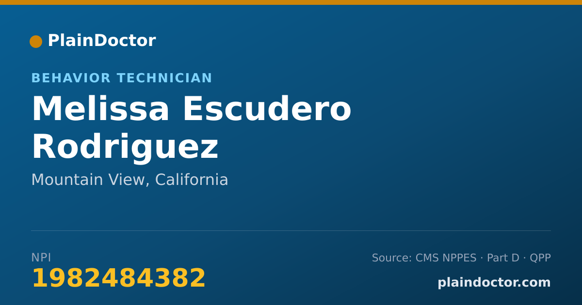 Shareable card for Melissa Escudero Rodriguez - Behavior Technician, Mountain View, CA
