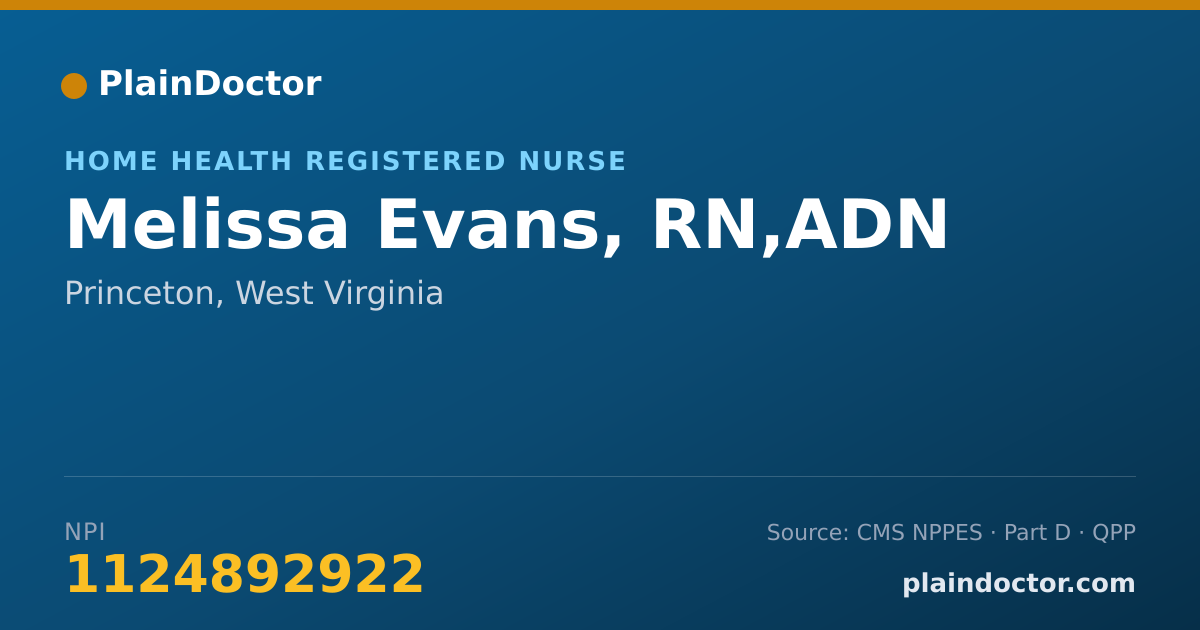 Shareable card for Melissa Evans, RN,ADN - Home Health Registered Nurse, Princeton, WV