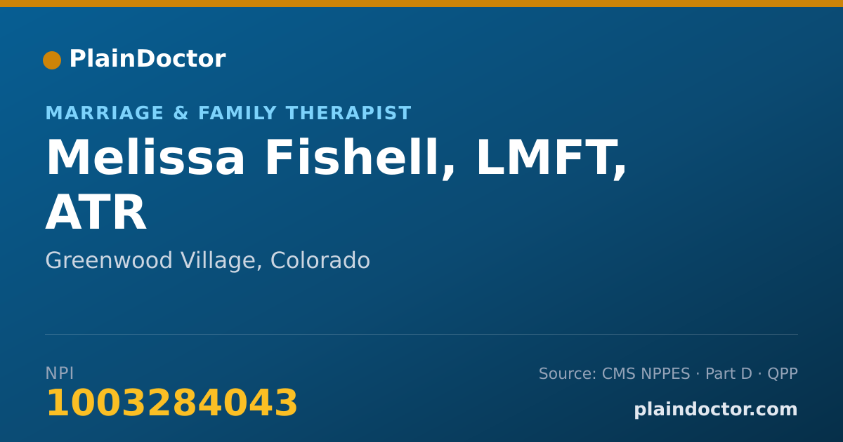 Shareable card for Melissa Fishell, LMFT, ATR - Marriage & Family Therapist, Greenwood Village, CO