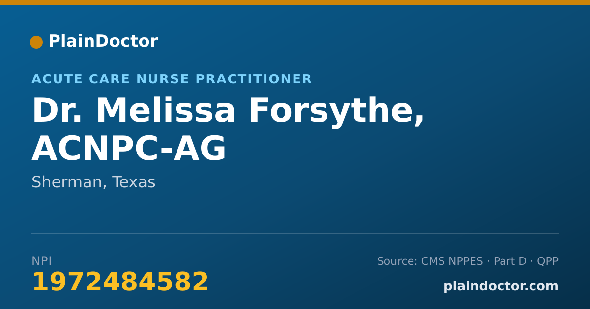 Shareable card for Melissa Forsythe, ACNPC-AG - Acute Care Nurse Practitioner, Sherman, TX