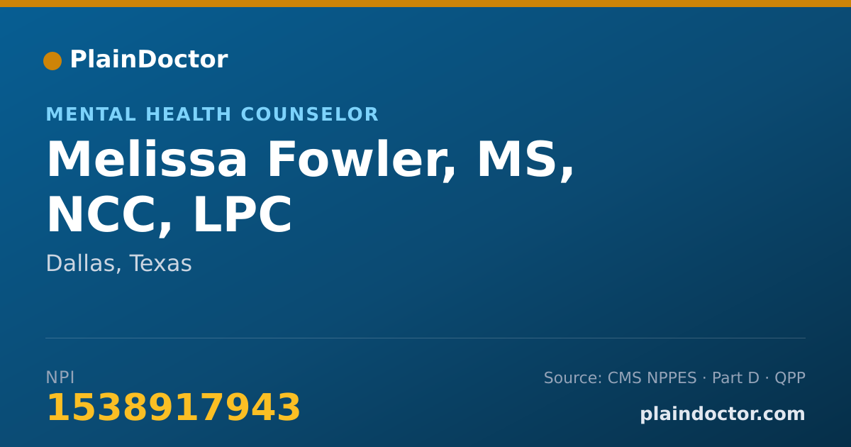 Shareable card for Melissa Fowler, MS, NCC, LPC - Mental Health Counselor, Dallas, TX