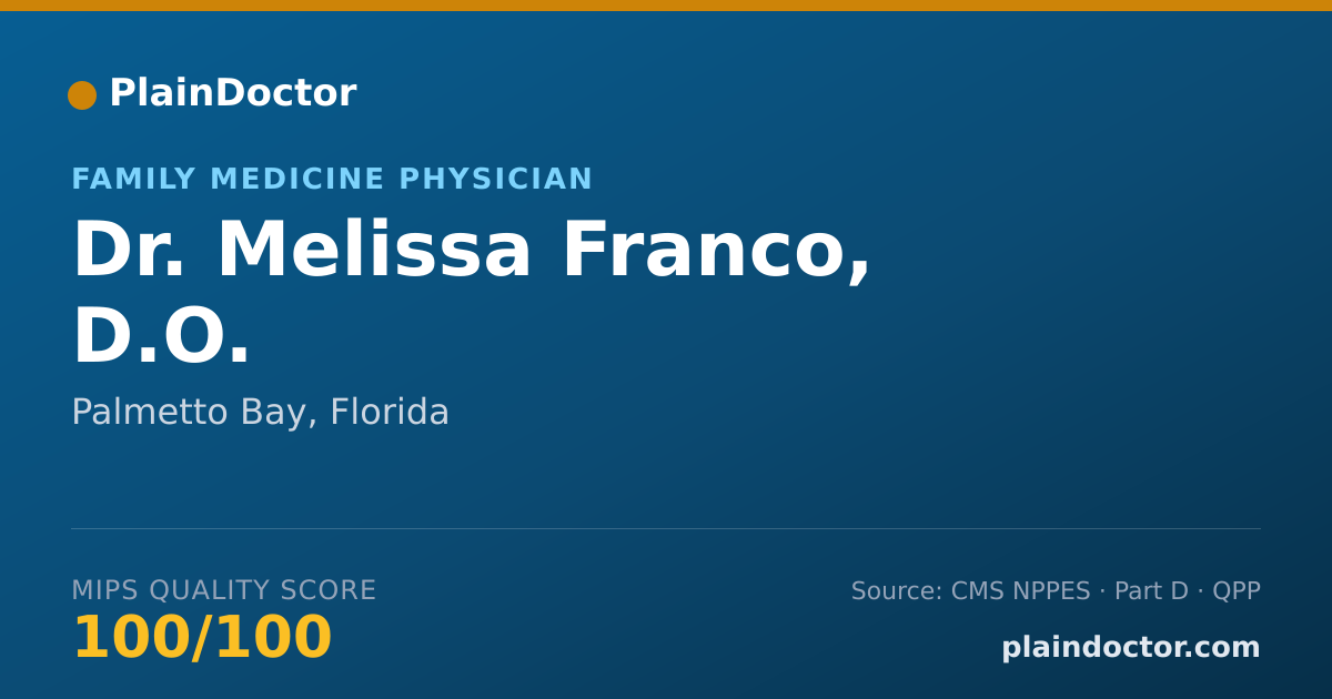 Shareable card for Melissa Franco, D.O. - Family Medicine Physician, Palmetto Bay, FL
