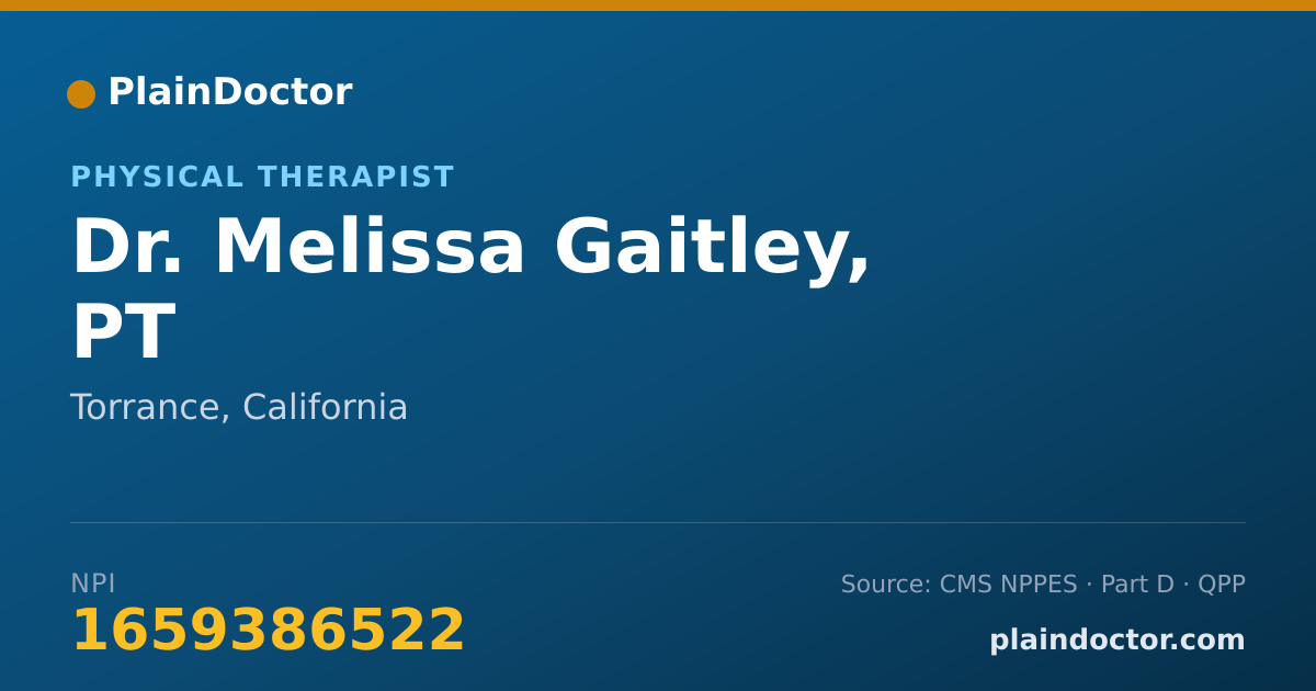 Shareable card for Melissa Gaitley, PT - Physical Therapist, Torrance, CA