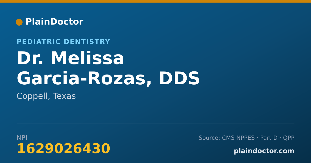 Shareable card for Melissa Garcia-Rozas, DDS - Pediatric Dentistry, Coppell, TX