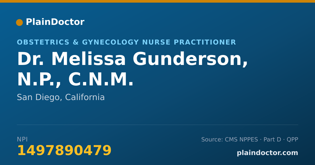 Shareable card for Melissa Gunderson, N.P., C.N.M. - Obstetrics & Gynecology Nurse Practitioner, San Diego, CA