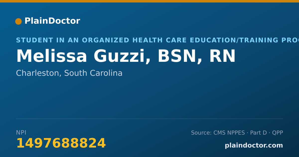 Shareable card for Melissa Guzzi, BSN, RN - Student in an Organized Health Care Education/Training Program, Charleston, SC