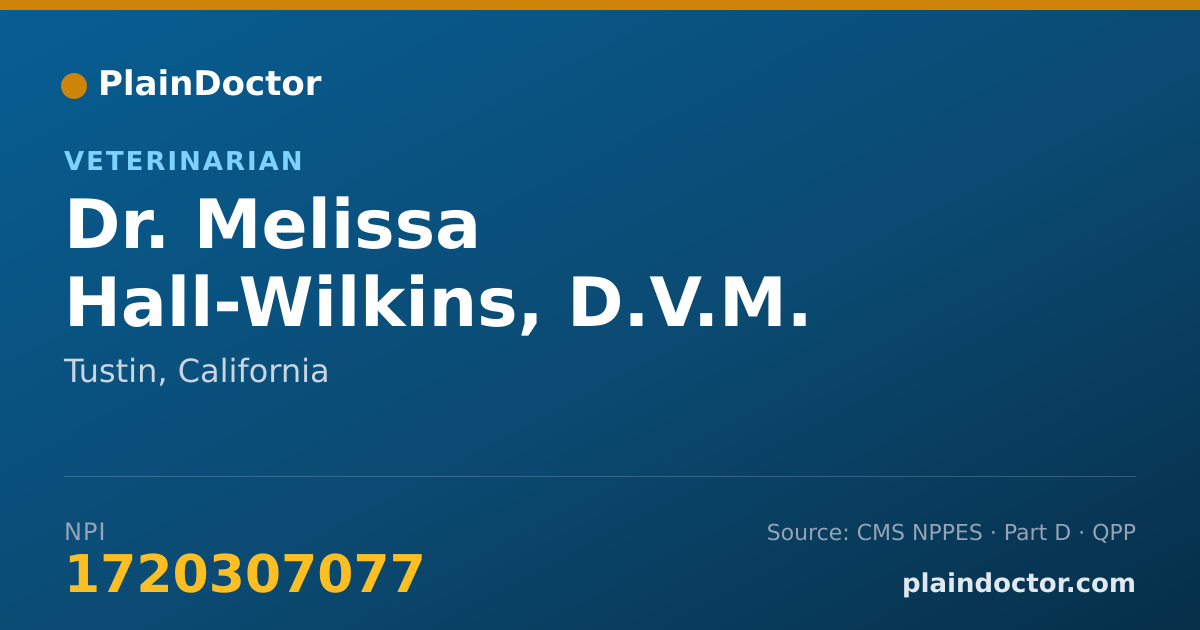 Shareable card for Melissa Hall-Wilkins, D.V.M. - Veterinarian, Tustin, CA