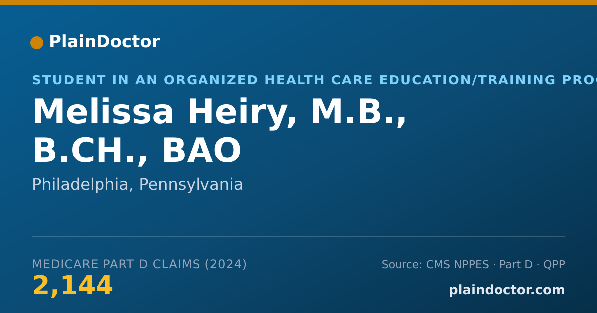 Shareable card for Melissa Heiry, M.B., B.CH., BAO - Student in an Organized Health Care Education/Training Program, Philadelphia, PA