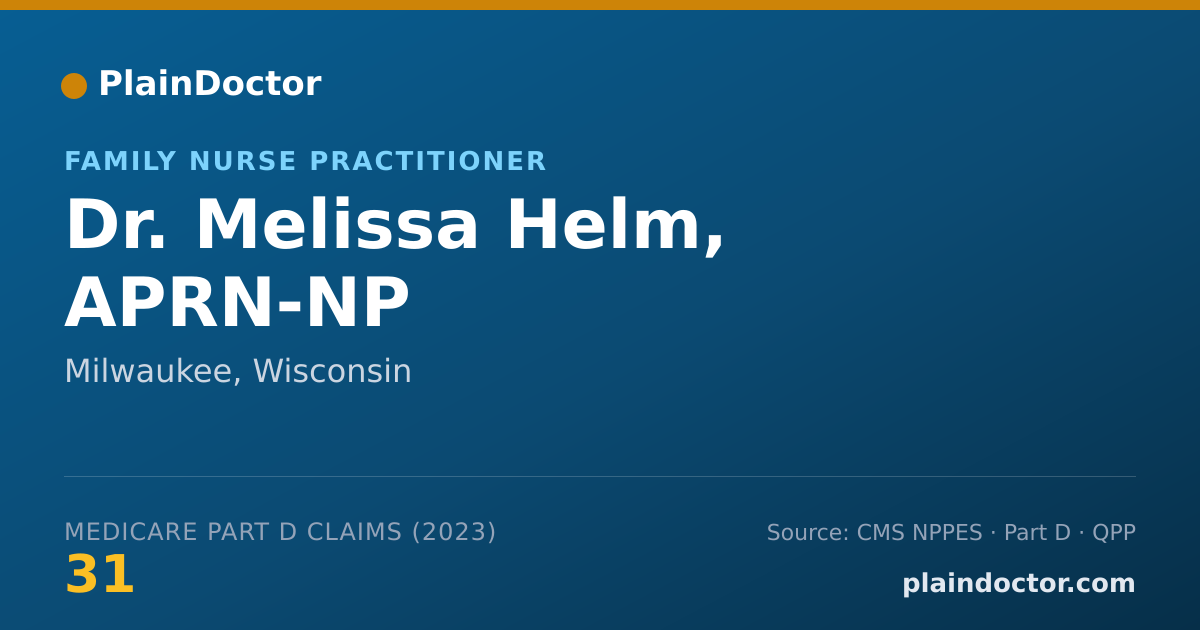 Shareable card for Melissa Helm, APRN-NP - Family Nurse Practitioner, Milwaukee, WI