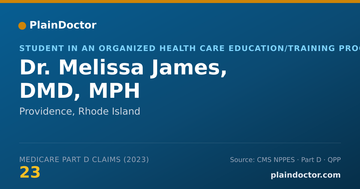 Shareable card for Melissa James, DMD, MPH - Student in an Organized Health Care Education/Training Program, Providence, RI