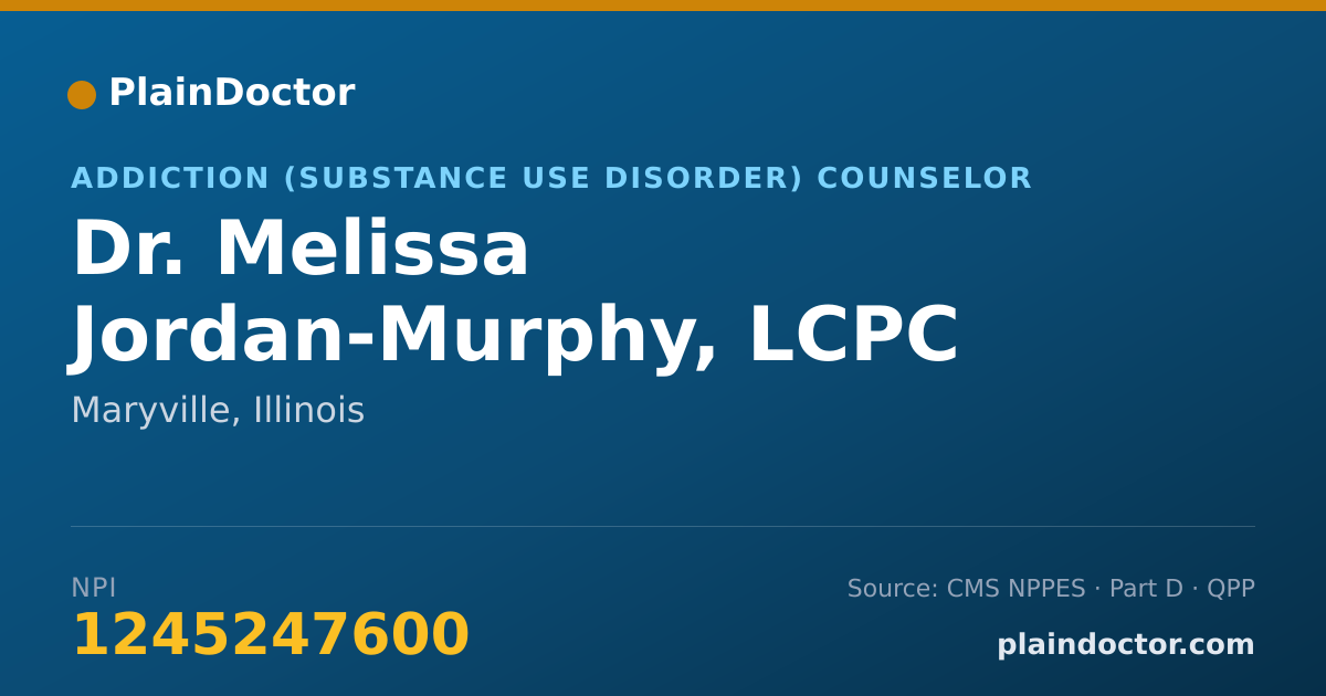 Shareable card for Melissa Jordan-Murphy, LCPC CADC - Addiction (Substance Use Disorder) Counselor, Maryville, IL