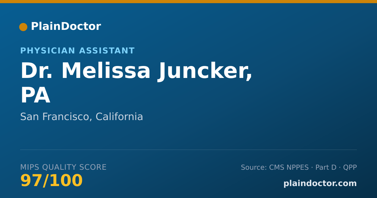 Shareable card for Melissa Juncker, PA - Physician Assistant, San Francisco, CA