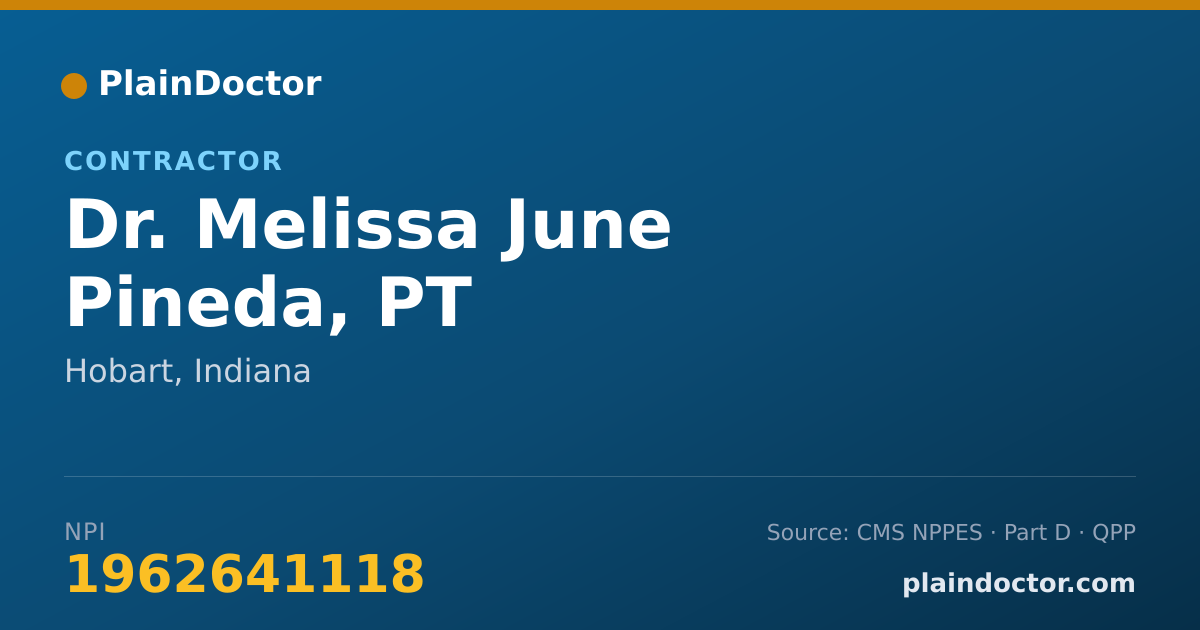 Shareable card for Melissa June Pineda, PT - Contractor, Hobart, IN