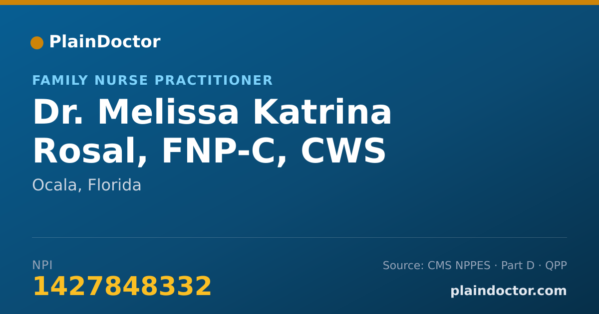 Shareable card for Melissa Katrina Rosal, FNP-C, CWS - Family Nurse Practitioner, Ocala, FL
