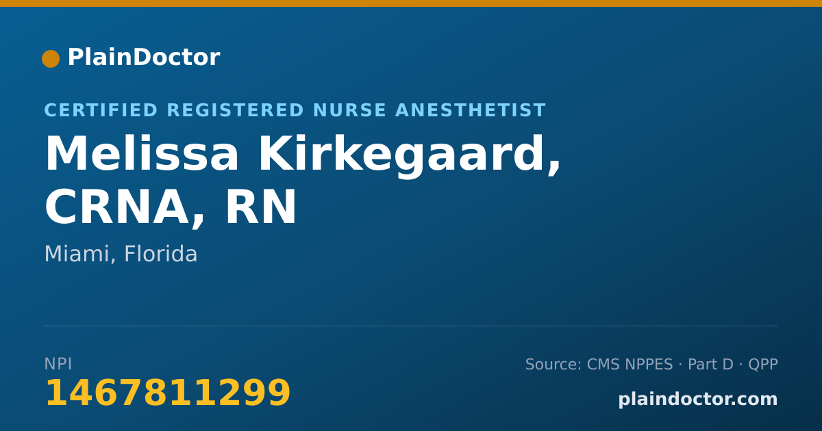 Shareable card for Melissa Kirkegaard, CRNA, RN - Certified Registered Nurse Anesthetist, Miami, FL