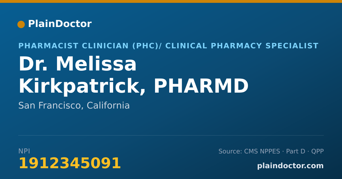 Shareable card for Melissa Kirkpatrick, PHARMD - Pharmacist Clinician (PhC)/ Clinical Pharmacy Specialist, San Francisco, CA
