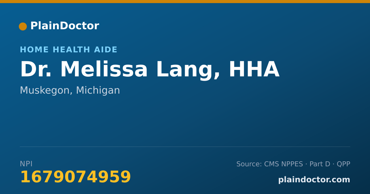 Shareable card for Melissa Lang, HHA - Home Health Aide, Muskegon, MI