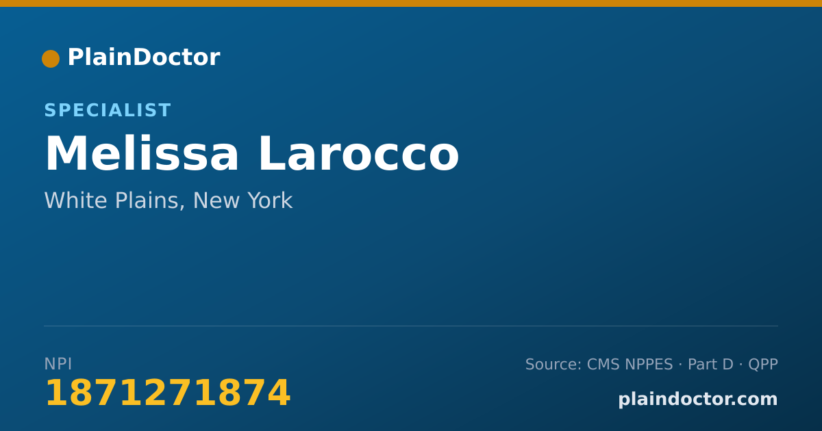 Shareable card for Melissa Larocco - Specialist, White Plains, NY