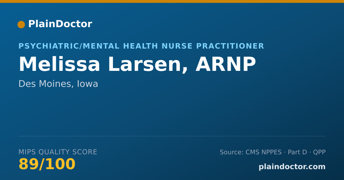 Shareable card for Melissa Larsen, ARNP - Psychiatric/Mental Health Nurse Practitioner, Des Moines, IA